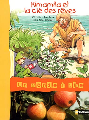 Album 4 : Kimamila et la clé des rêves