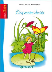 Biblio junior : Cinq contes choisies