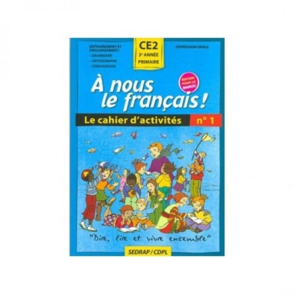A nous le français CE2 Fichier 1 - édition 2013