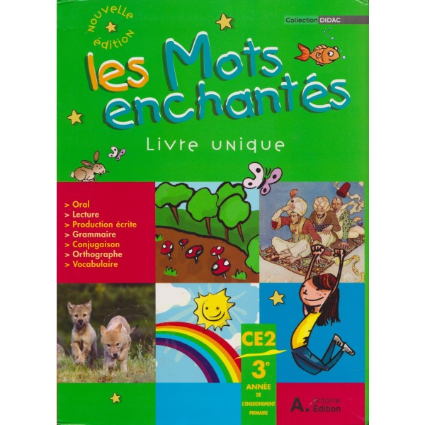 Les mots enchantés CE2 manuel - édition 2009