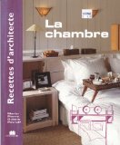 Recettes d'architecte - La chambre