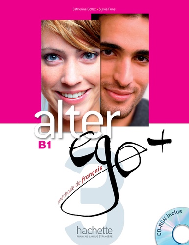 Alter ego + 3 B1  - Méthode de français