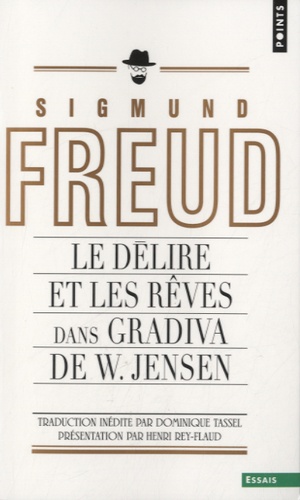 Le délire et les rêves dans Gradiva de W Jensen