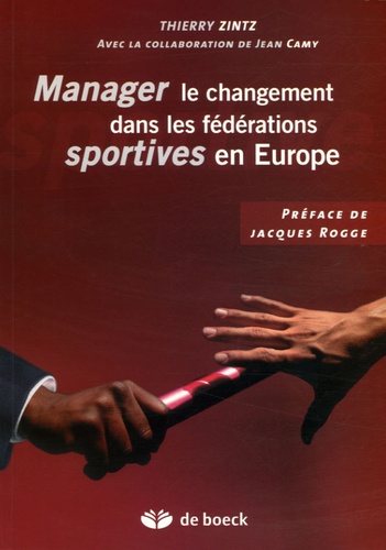 Manager le changement dans les fédérations sportives en Europ