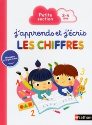 J'apprends et j'écris les chiffres  - Petite section 3-4 ans