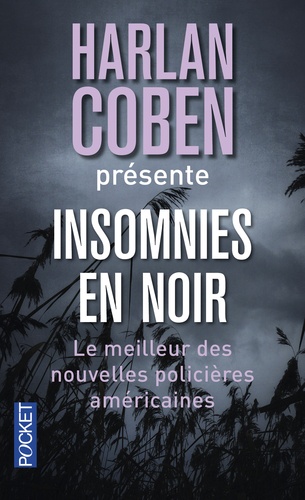 Insomnies en noir  - Les meilleures nouvelles policières américaines 2013