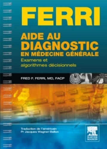 Aide au diagnostic en médecine générale  - Examens et algorithmes décisionnels