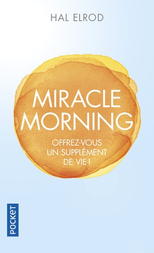 [PKJ626855] Miracle morning - Offrez-vous un supplément de vie