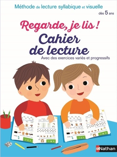 [NAT189499] Cahier de lecture Regarde je lis !  - Dès 5 ans