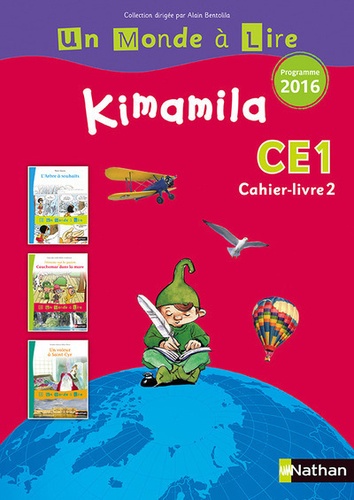 Un monde à lire Kimamila CE1 série rouge - Cahier Livre 2