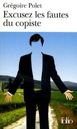 Excusez les fautes du copist