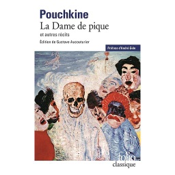 La Dame de pique  - Précédé de Récits de feu Ivan Pétrovitch Bielkine et de Doubrovski