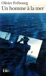 Un homme à la mer