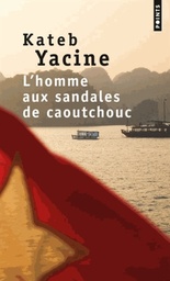 L'homme aux sandales de caoutchouc