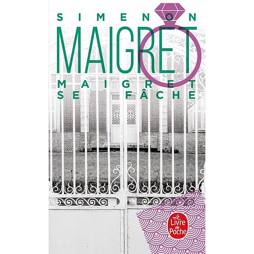 Maigret - Maigret se fâche