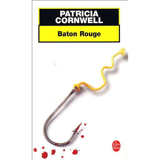 Une enquête de Kay Scarpetta - Baton rouge
