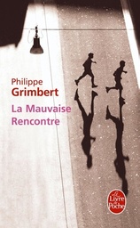 La Mauvaise Rencontr