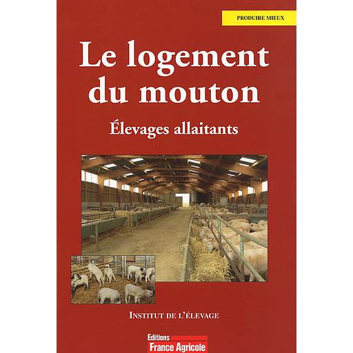 Le logement du mouton  - Elevages allaitants