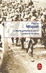 La liberté guidait leurs pas Tome 2