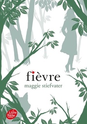 Fièvre Tome 2
