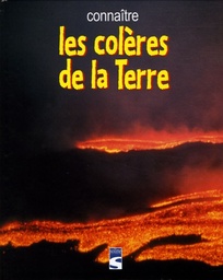 Les colères de la Terre