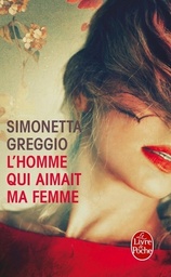 L'homme qui aimait ma femm