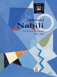 Mohamed Nabili  - Un récit de vie typique