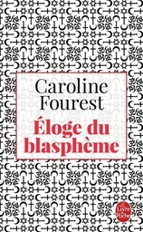Eloge du blasphèm