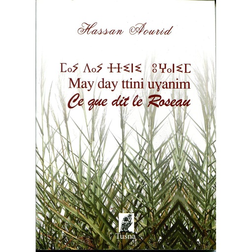 Ce que dit le Roseau - May day ttini uyanim