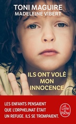 Ils ont volé mon innocen
