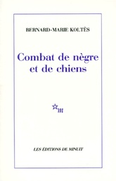Combat de nègre et de chiens. (suivi des) Carnets