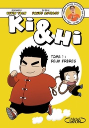 Ki & Hi Tome 1 - Deux frères