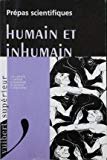Prépas scientifiques : l'humain, l'inhumain