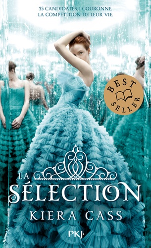 La Sélection Tome 1