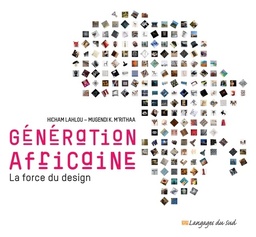 Génération africaine  - La force du design                      - Beau Livre