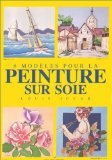 8 modèles pour la peinture sur soie