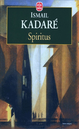 SPIRITUS. Roman avec chaos, révélation, vestiges