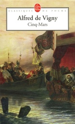 Cinq-Mars  - Ou Une conjuration sous Louis XIII