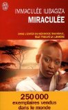 Miraculée : Une découverte de Dieu au coeur du génocide rwandais