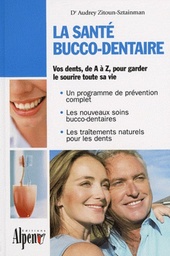 La santé bucco-dentaire