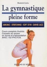 La Gymnastique pleine forme  - Aérobic, stretching, soft gym, danse-jazz