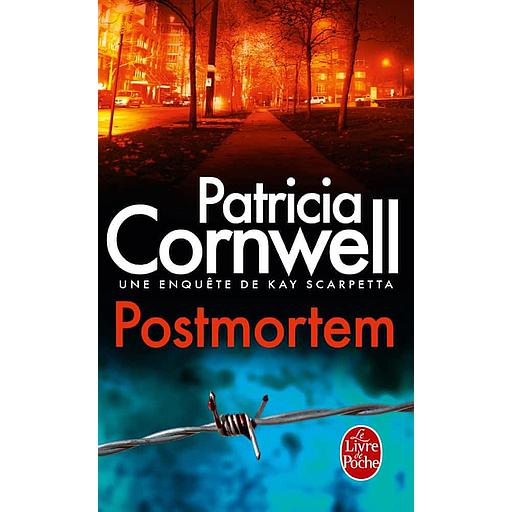 Une enquête de Kay Scarpetta - Postmortem