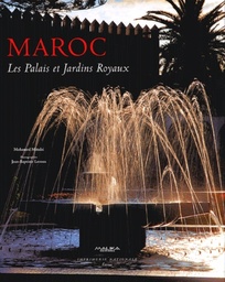 Maroc  - Les palais et jardins royaux