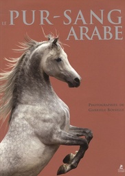 Le pur-sang arabe                       - Beau Livre