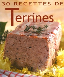 30 Recettes de Terrines