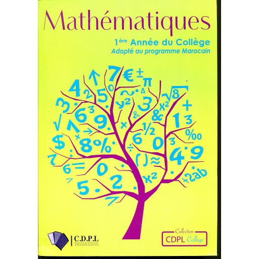 Mathématiques 1ème année du collège Fichier de l'élève adapté au programme Marocain