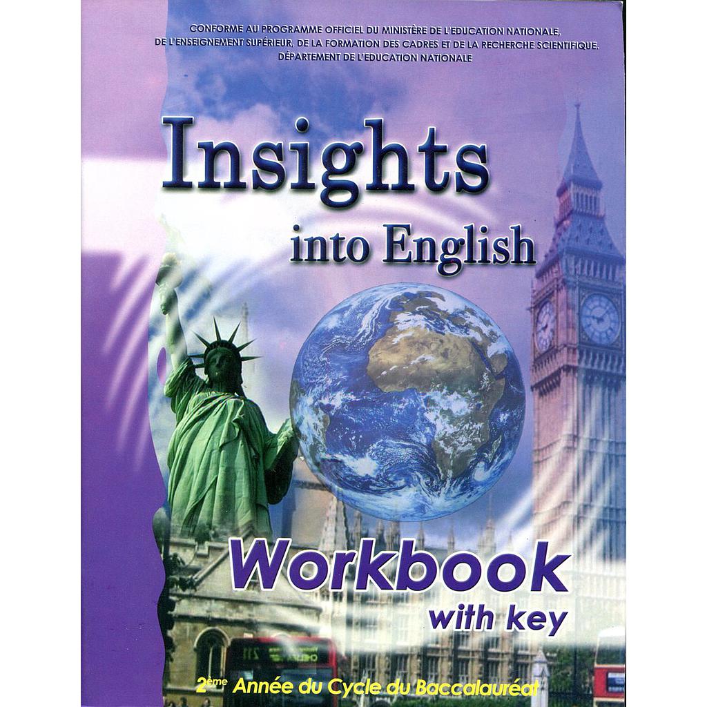 Insights into english workbook 2ème année Bac | ALMOUGGAR.COM