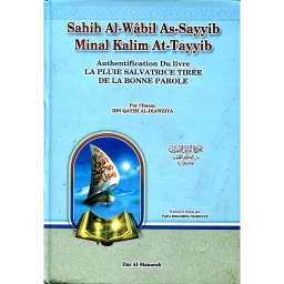 صحيح الوابل الصيب من الكلم الطيب عربي فرنسي La pluie salvatrice tirée de la bonne parole
