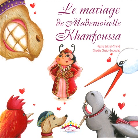 [978998125934] Le mariage de Mademoiselle Khanfoussa