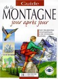 Guide jour après jour de la montagne édition 1999